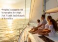 Wealth Management Strategies for High Net Worth Individuals